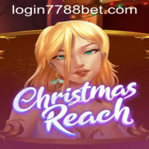 ChristmasReach: A Festive Adventure with 7788bet PH Login