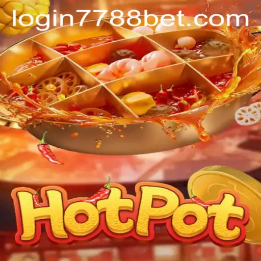 Exploring the Exciting World of Hotpot and 7788bet PH Login
