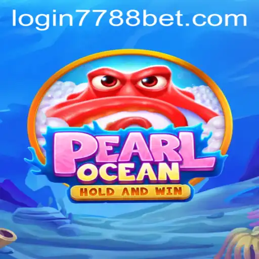 Exploring PearlOcean: Dive into Adventure with 7788bet PH Login