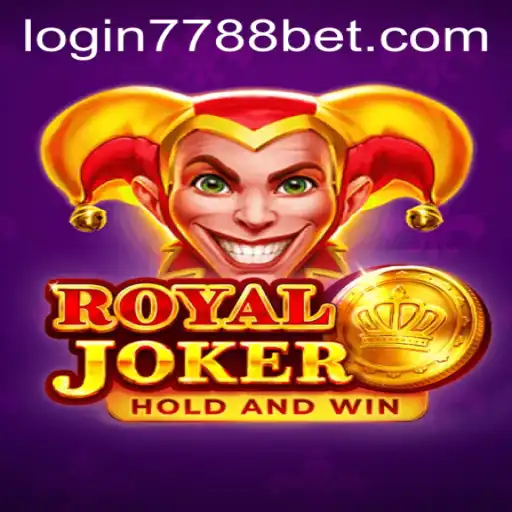 Exploring the World of Royaljoker: An In-Depth Look at 7788bet PH Login