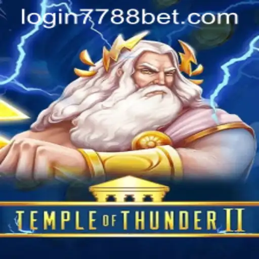 Explore the Thrilling World of TempleofThunderII with 7788bet PH Login
